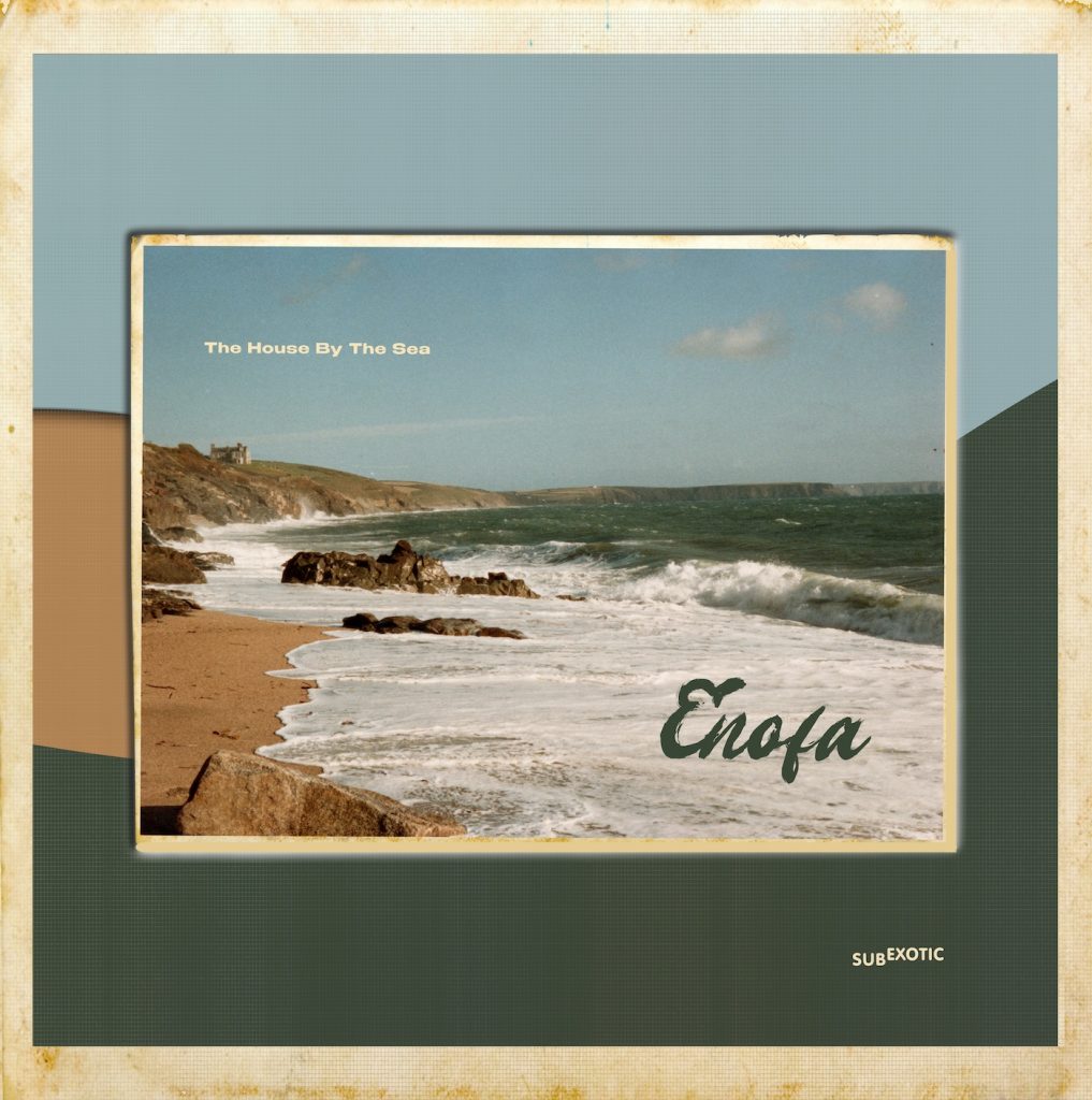 Enofa-The House By The Sea